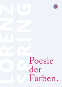Schenk.Modern Lorenz Spring Katalog Poesie der Farben.